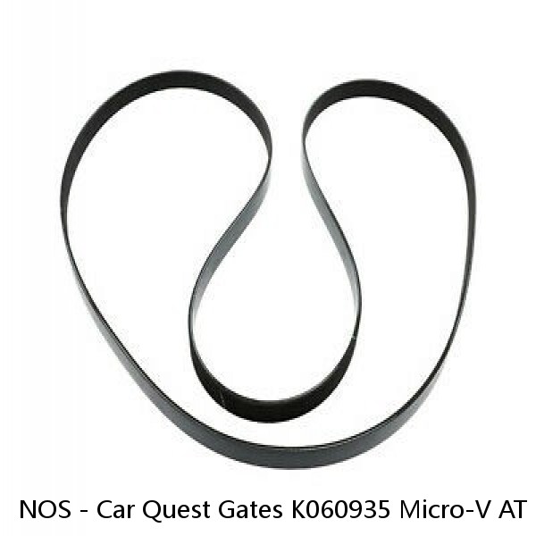 NOS - Car Quest Gates K060935 Micro-V AT Serpentine Belt